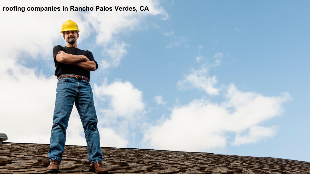 Rancho Palos Verdes roofing company