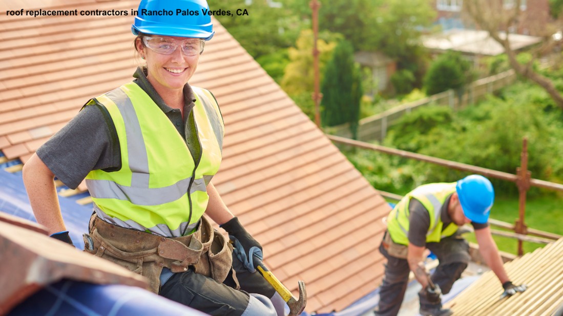 roof replacement company Rancho Palos Verdes