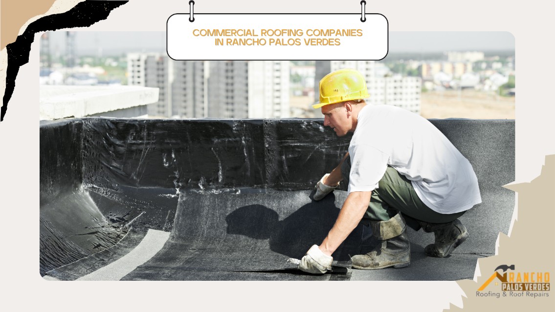 commercial roofing Rancho Palos Verdes